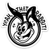 Yeah, THAT Rabbit, Lefty sticker